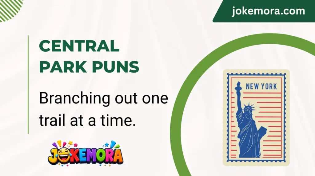 Central Park Puns