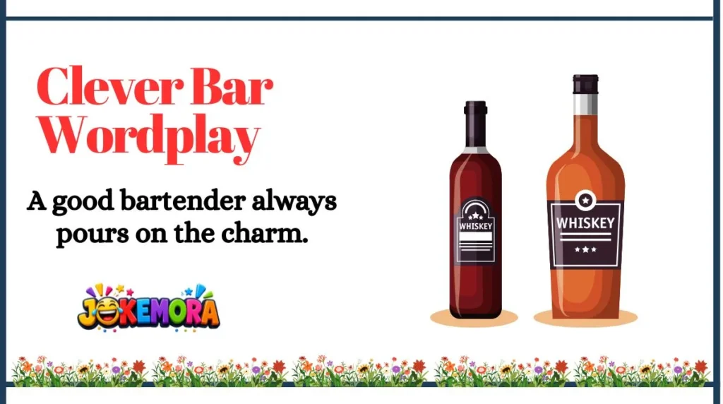 Clever Bar Wordplay