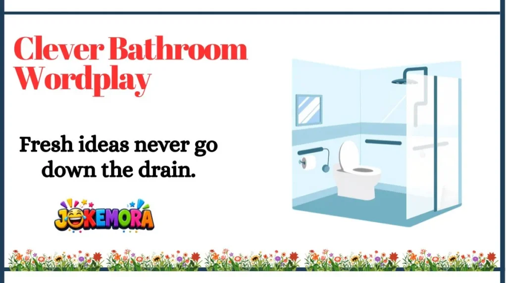 Clever Bathroom Wordplay