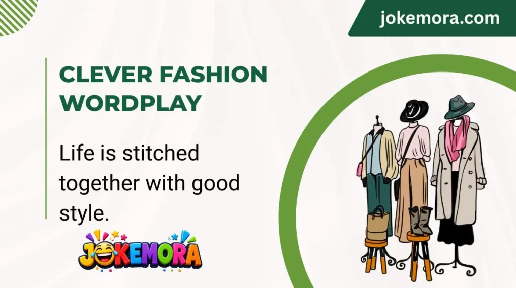 Clever Fashion Wordplay