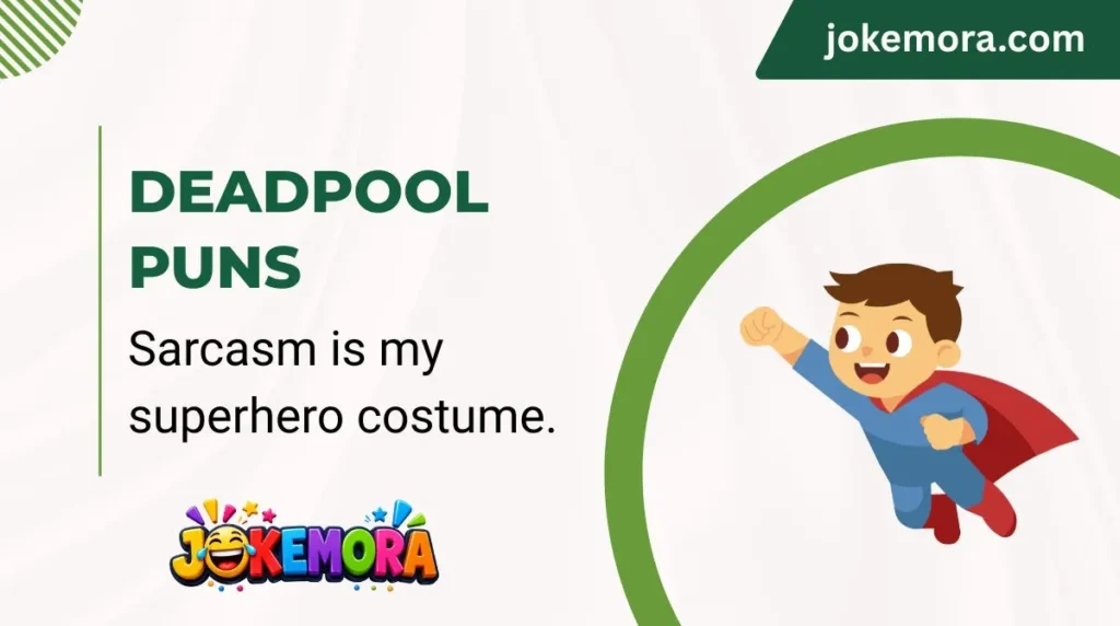 Deadpool Puns
