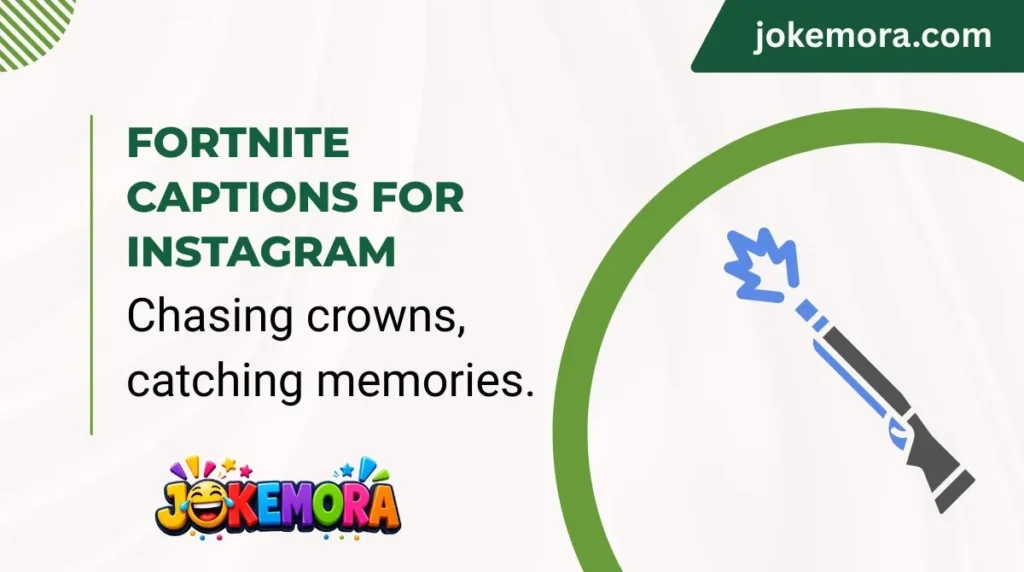 Fortnite Captions for Instagram