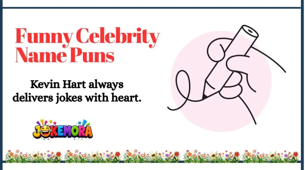 Funny Celebrity Name Puns