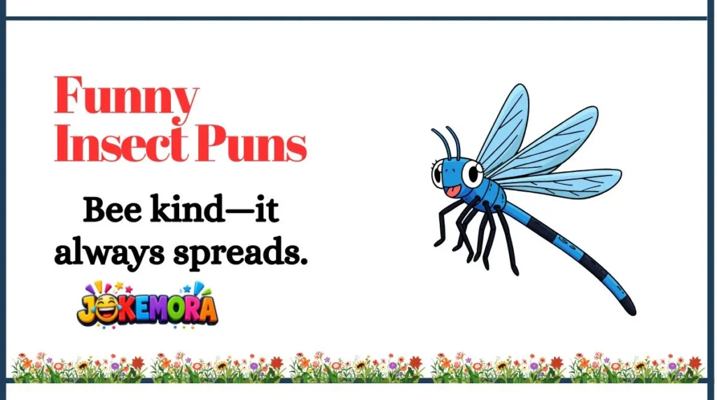 Funny Insect Puns