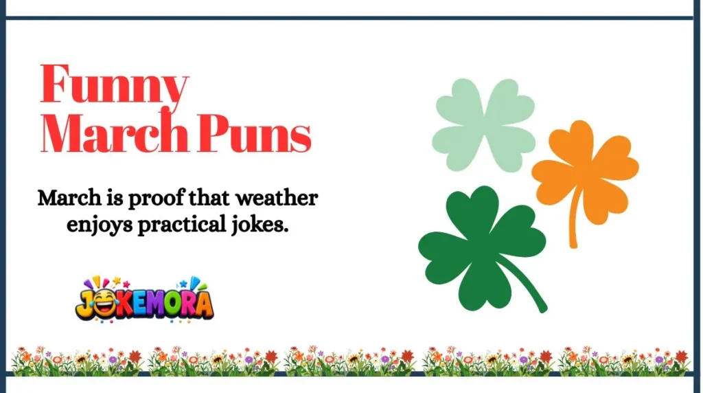 Funny March Puns