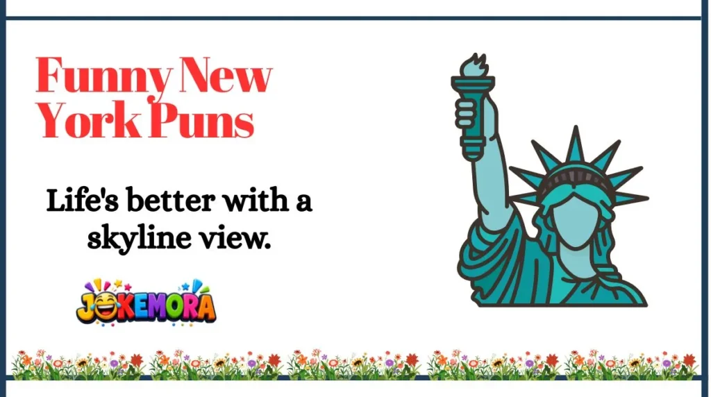 Funny New York Puns