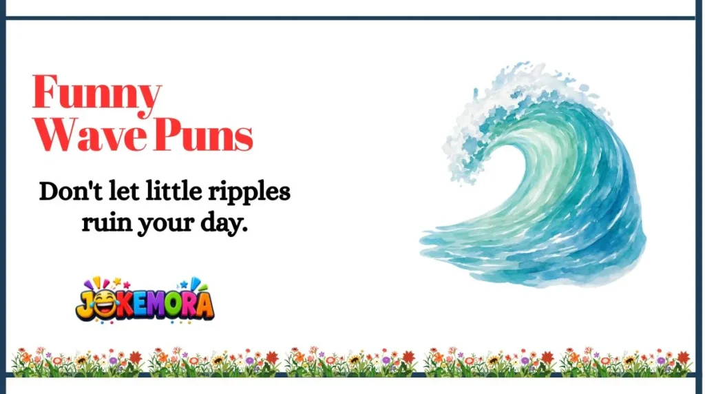 Funny Wave Puns