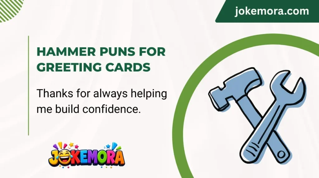 Hammer Puns for Greeting Cards