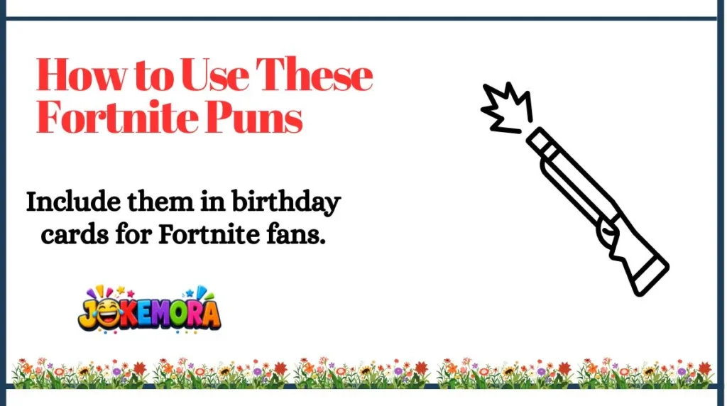 How to Use These Fortnite Puns