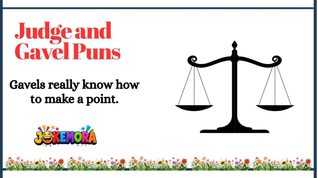 Judge and Gavel Puns