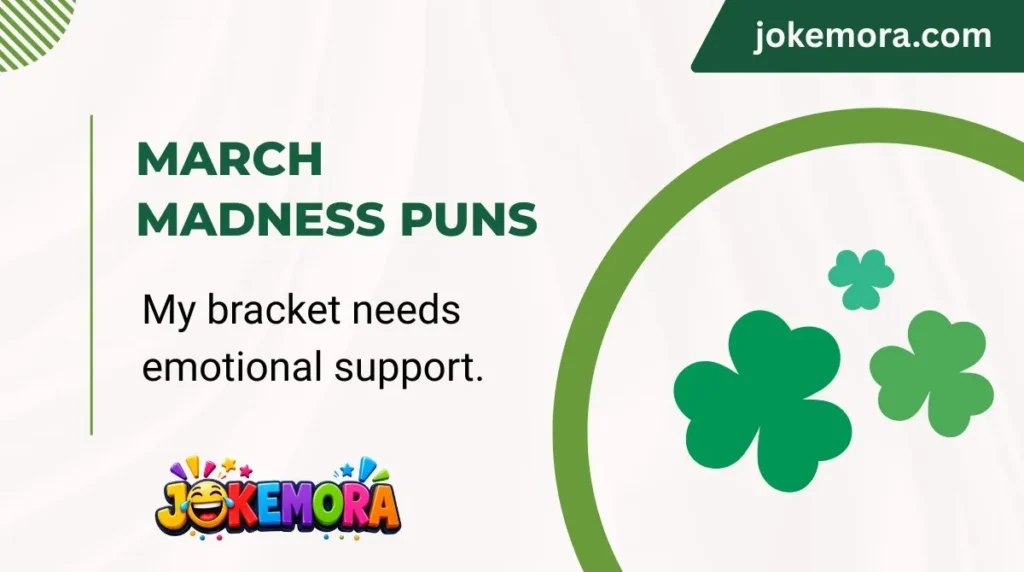 March Madness Puns