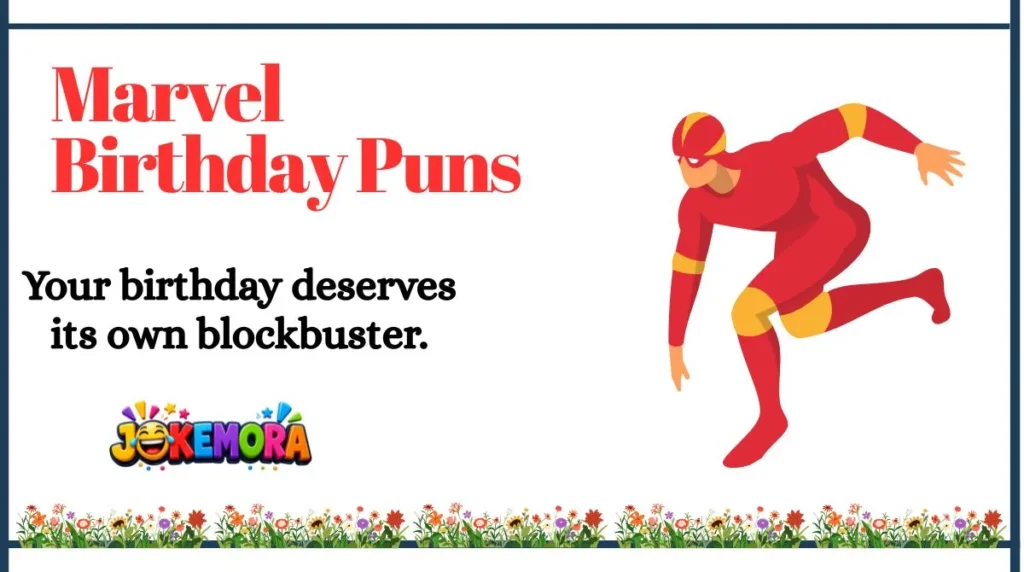 Marvel Birthday Puns