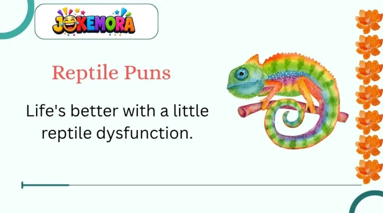 Reptile Puns