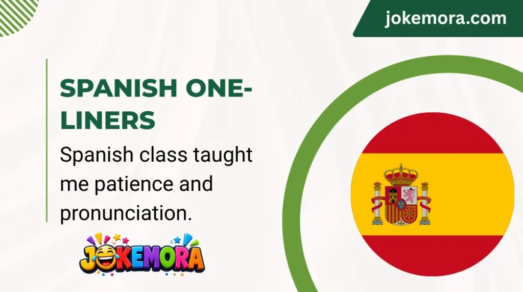 Spanish One-Liners