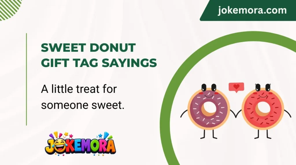 Sweet Donut Gift Tag Sayings