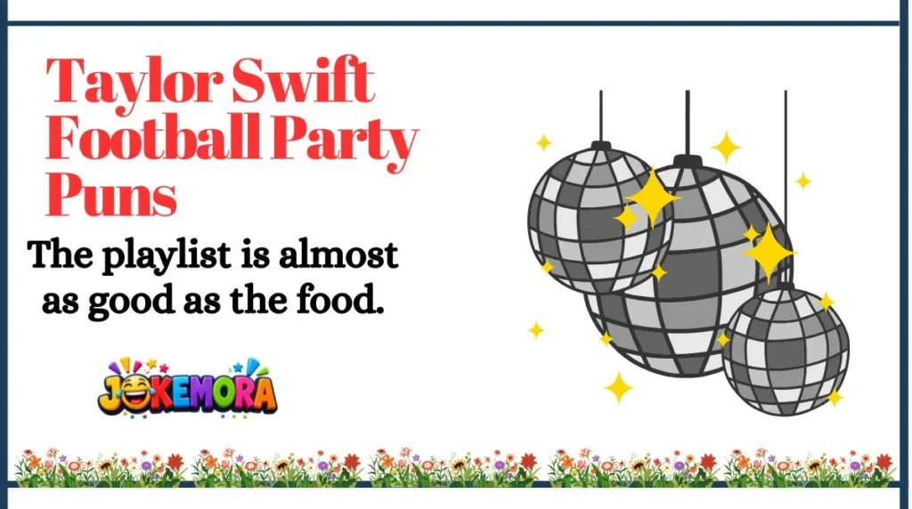 Taylor Swift Football Party Puns