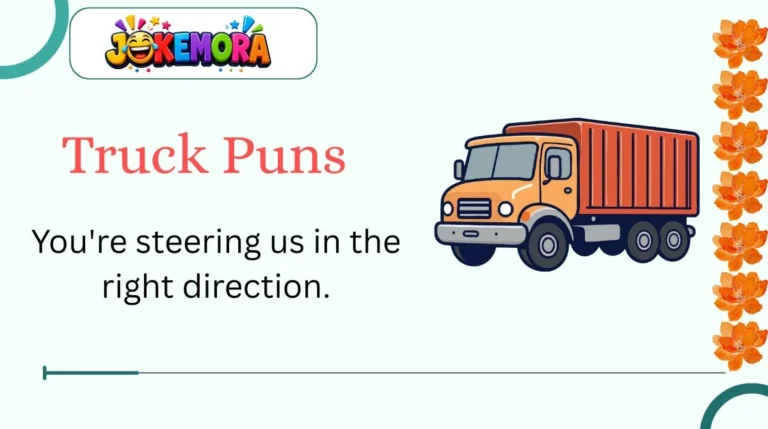 Truck Puns