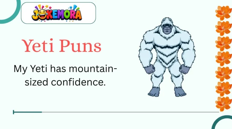 Yeti Puns
