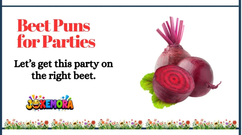 Beet Puns for Parties