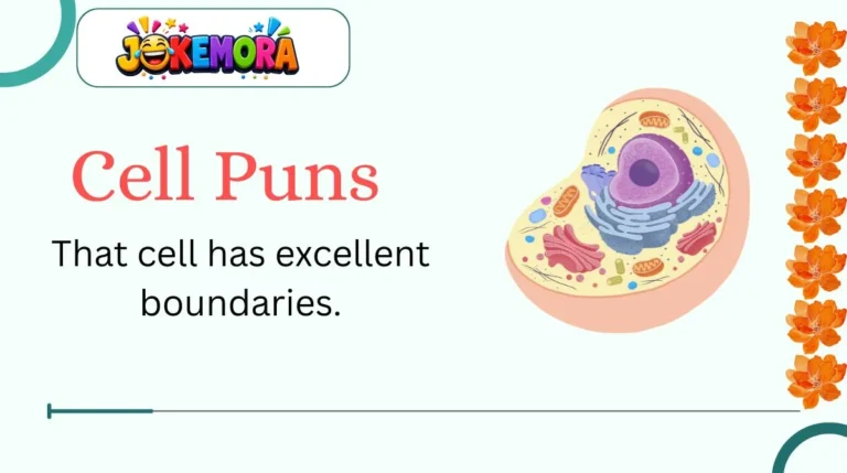 Cell Puns