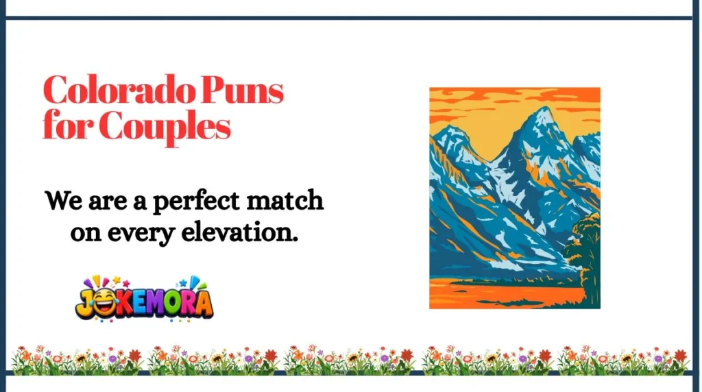 Colorado Puns for Couples