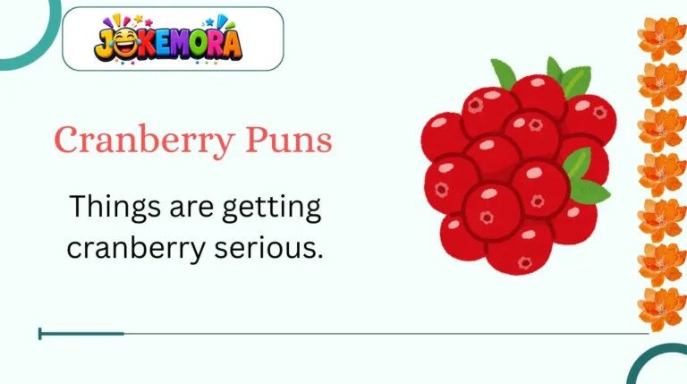 Cranberry Puns