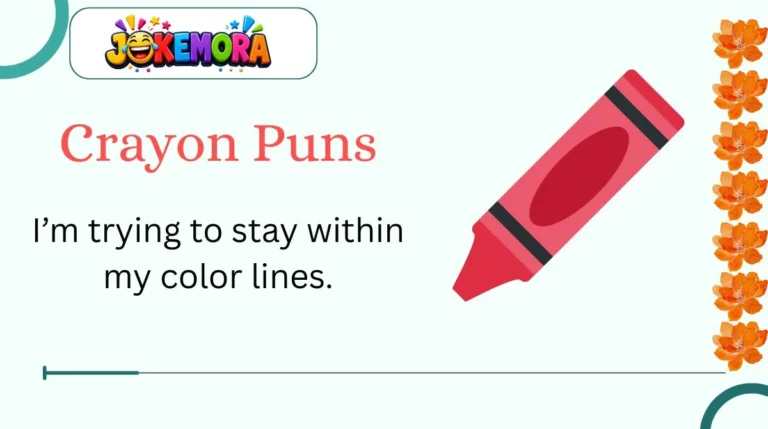 Crayon Puns