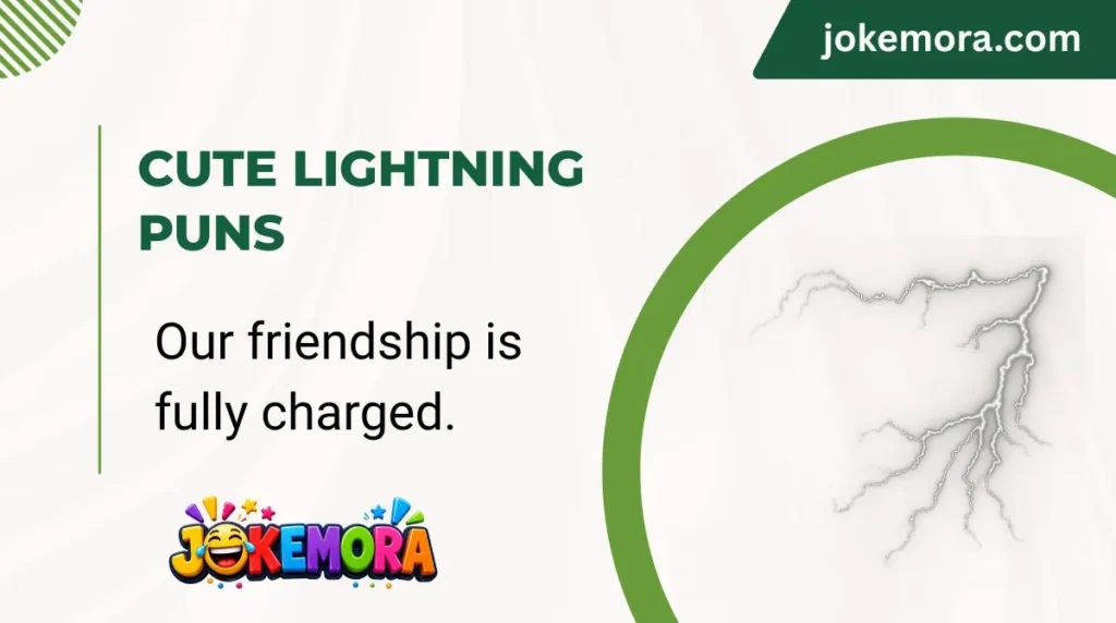 Cute Lightning Puns