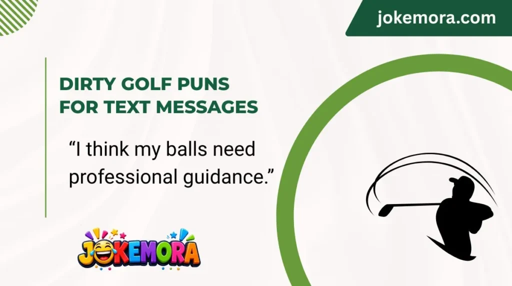 Dirty Golf Puns for Text Messages
