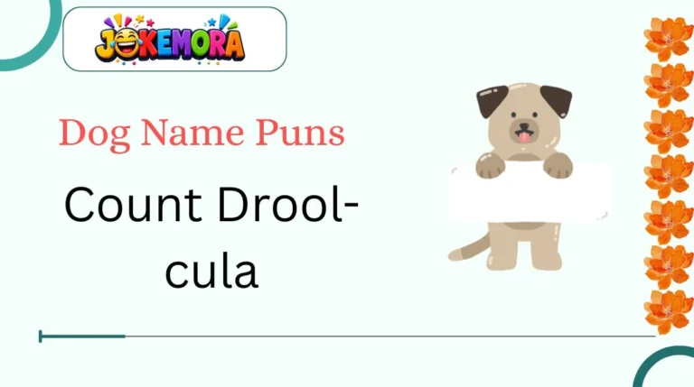 Dog Name Puns