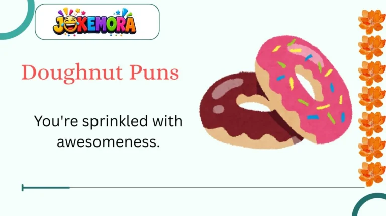 Doughnut Puns