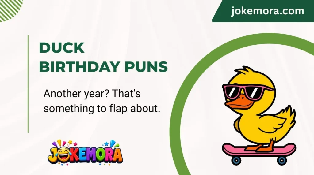 Duck Birthday Puns