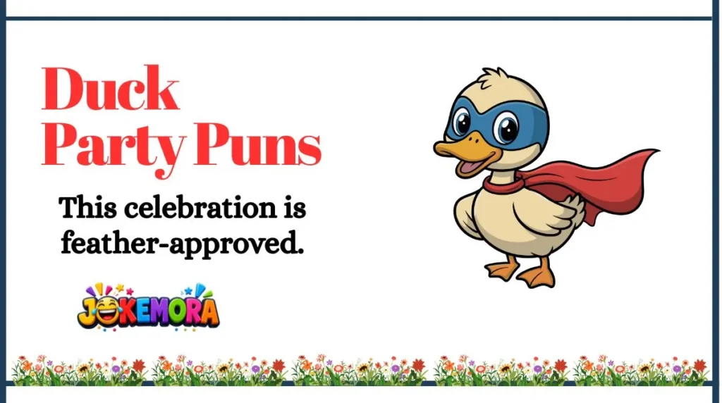 Duck Party Puns