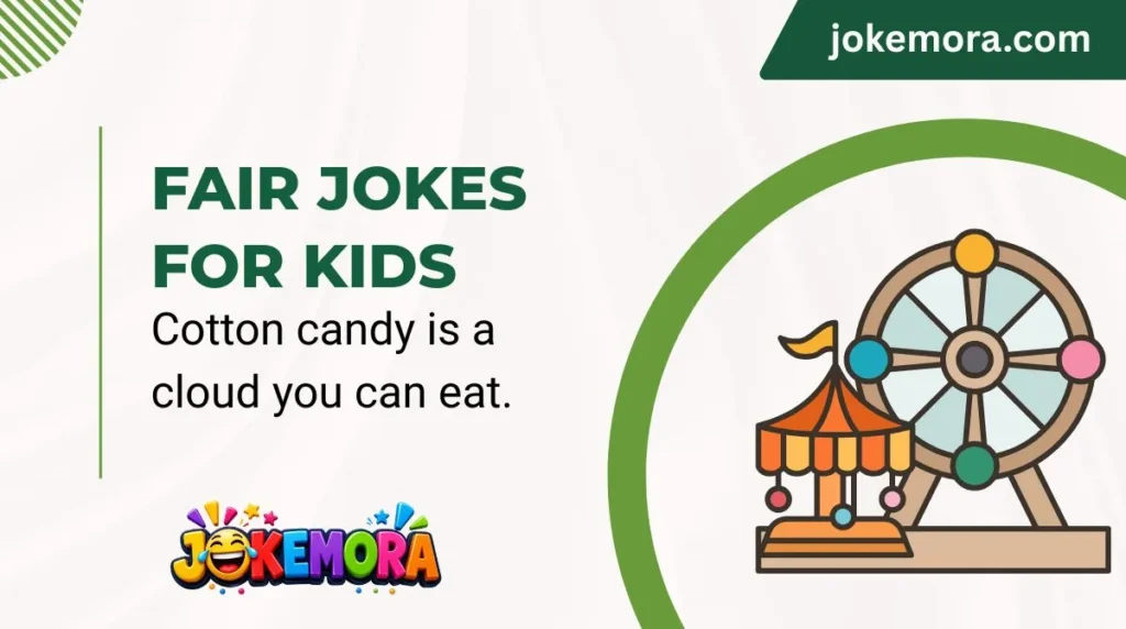 Fair Jokes for Kids