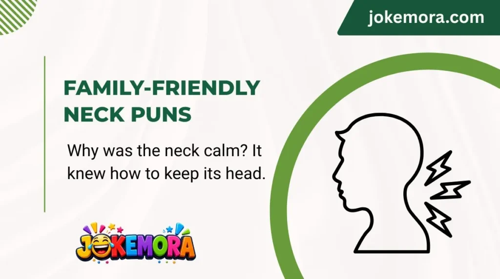 Family-Friendly Neck Puns