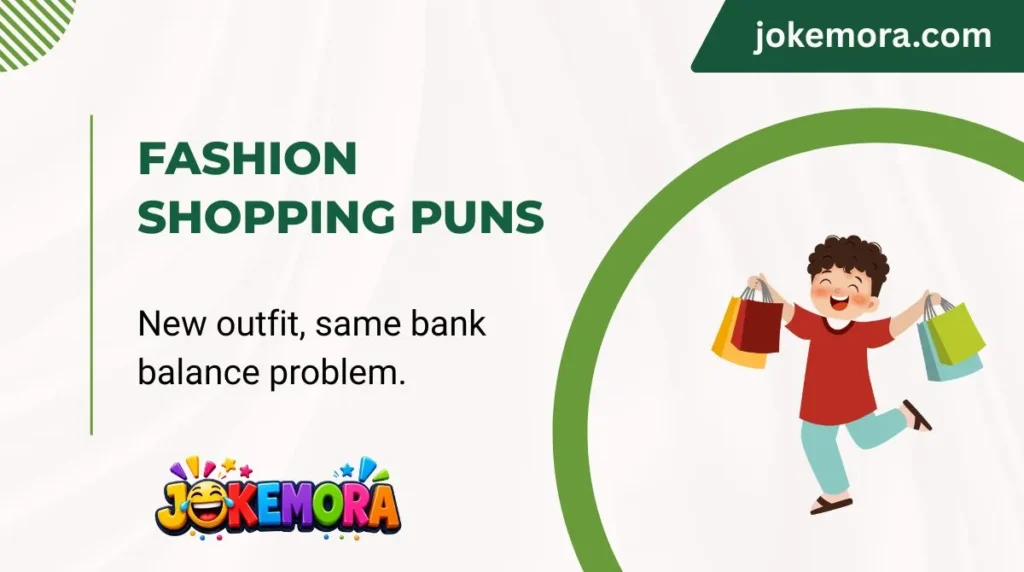 Fashion Shopping Puns