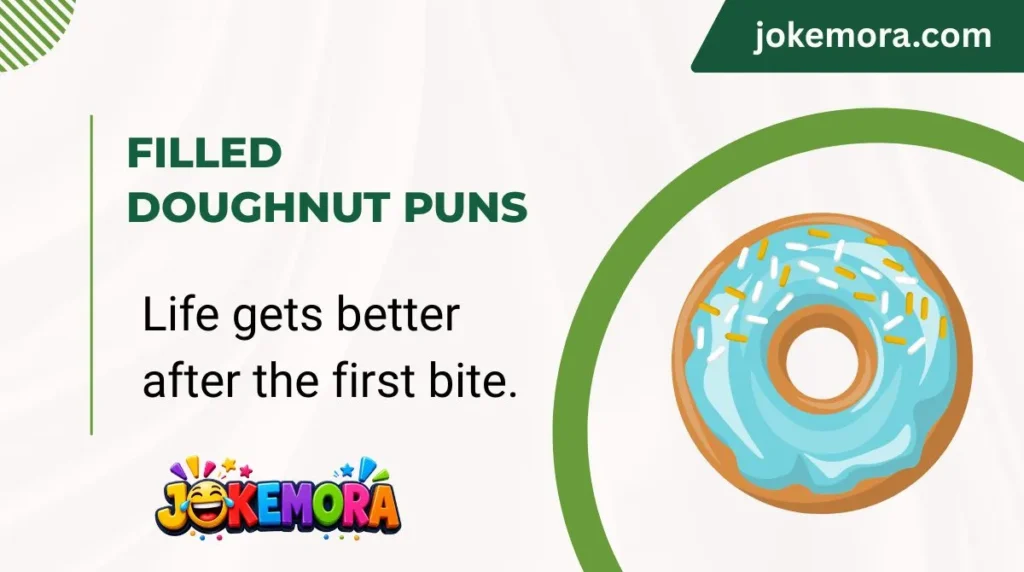 Filled Doughnut Puns