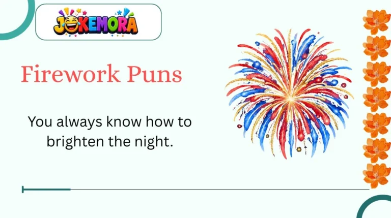 Firework Puns