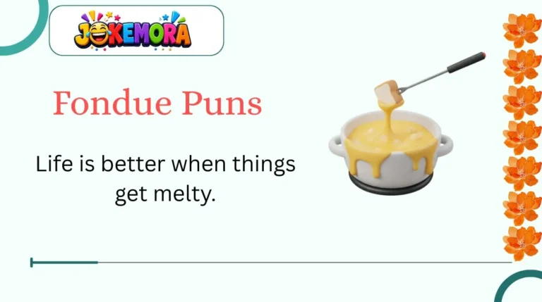 Fondue Puns