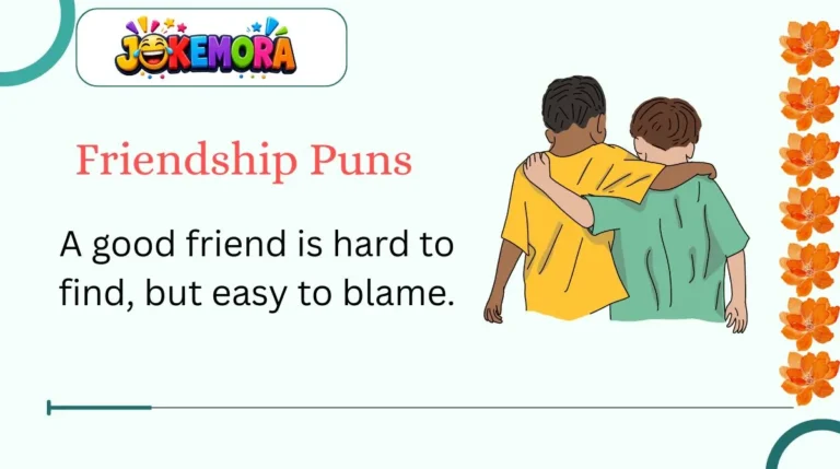 Friendship Puns