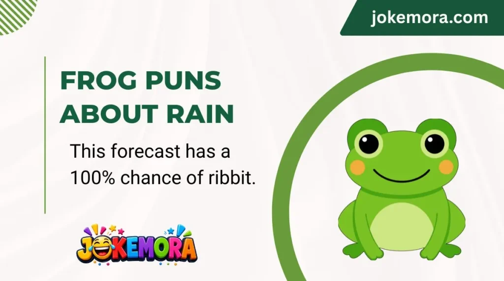 Frog Puns About Rain