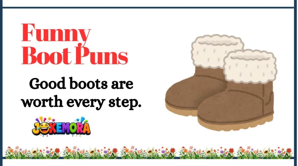 Funny Boot Puns