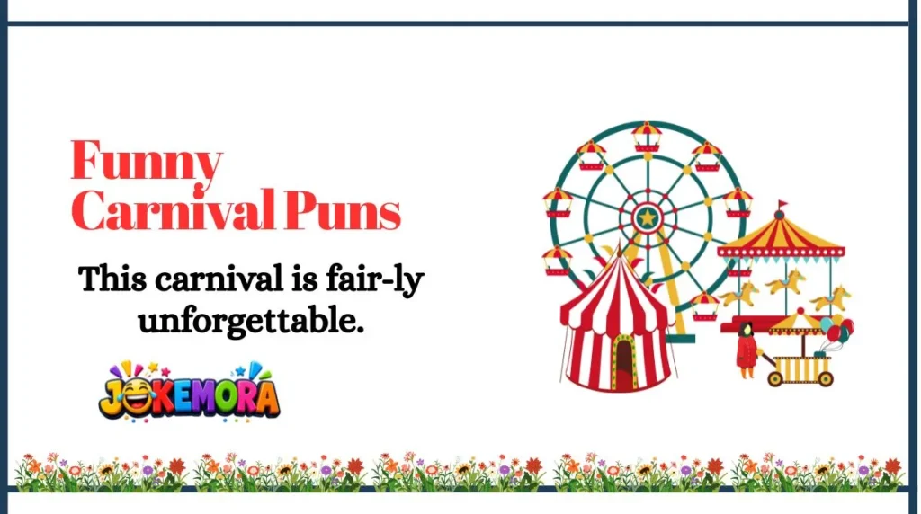 Funny Carnival Puns