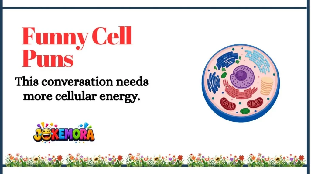 Funny Cell Puns