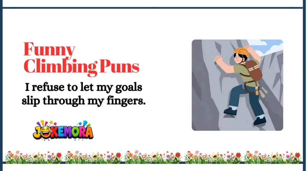 Funny Climbing Puns