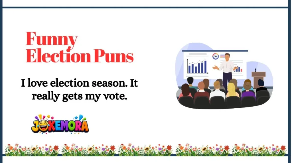 Funny Election Puns