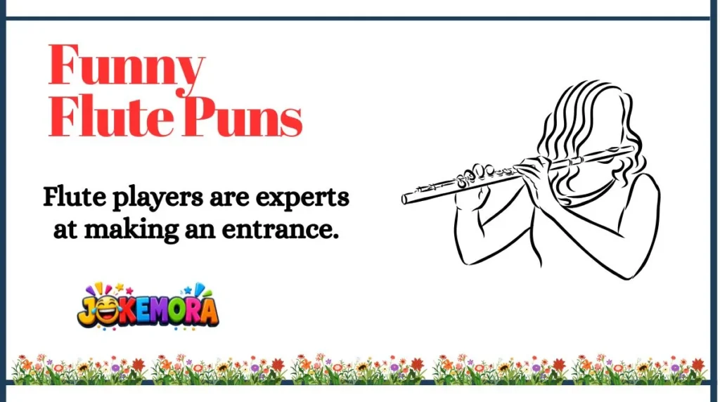 Funny Flute Puns