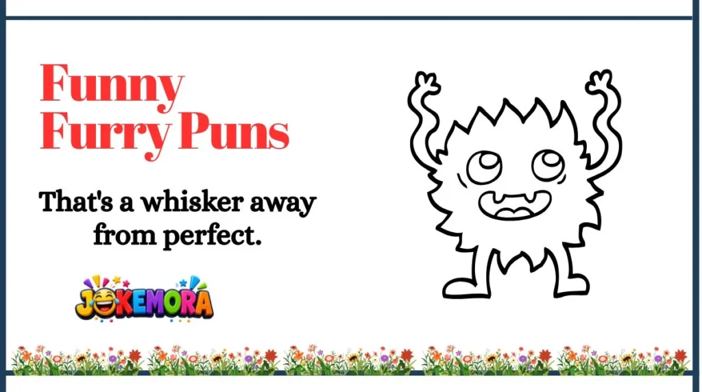 Funny Furry Puns