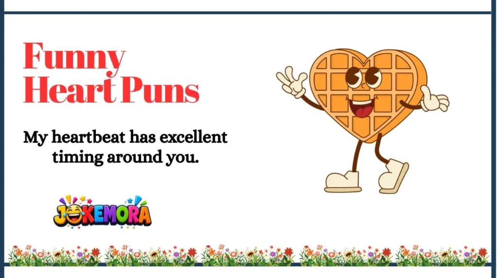 Funny Heart Puns