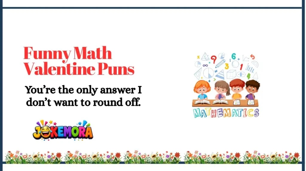 Funny Math Valentine Puns